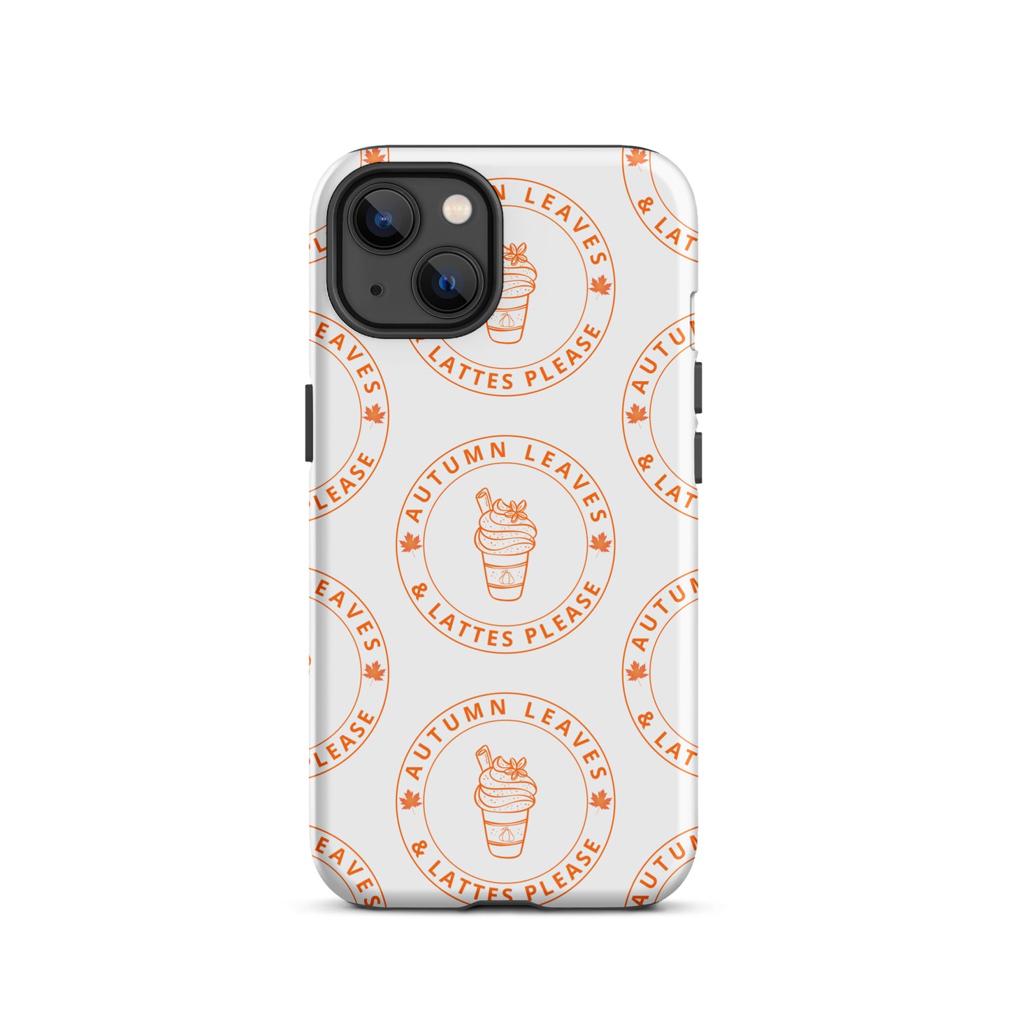 Autumn Leaves and Lattes Please Tough Case for iPhone®