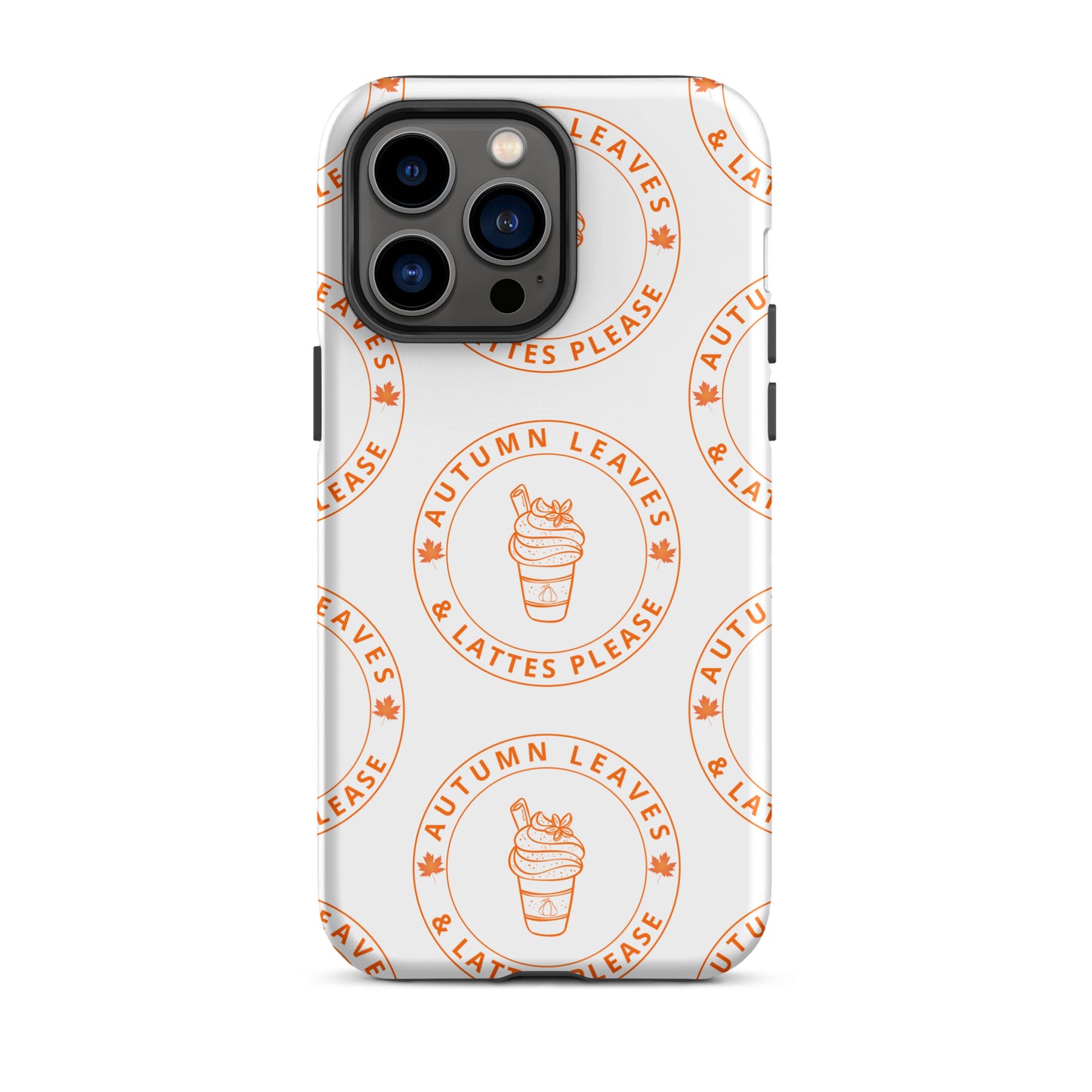 Autumn Leaves and Lattes Please Tough Case for iPhone®