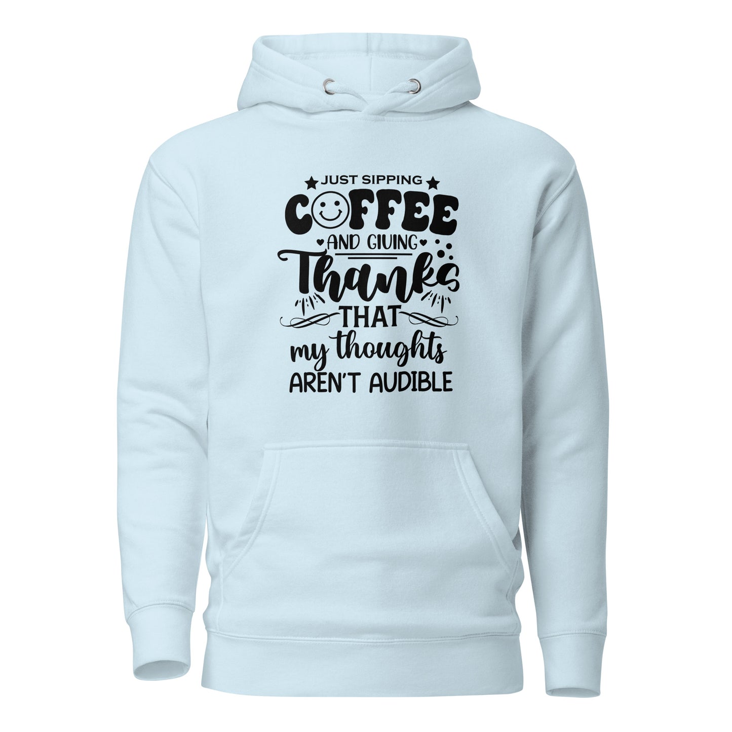 Just Sipping Coffee...Premium Cotton Hoodie