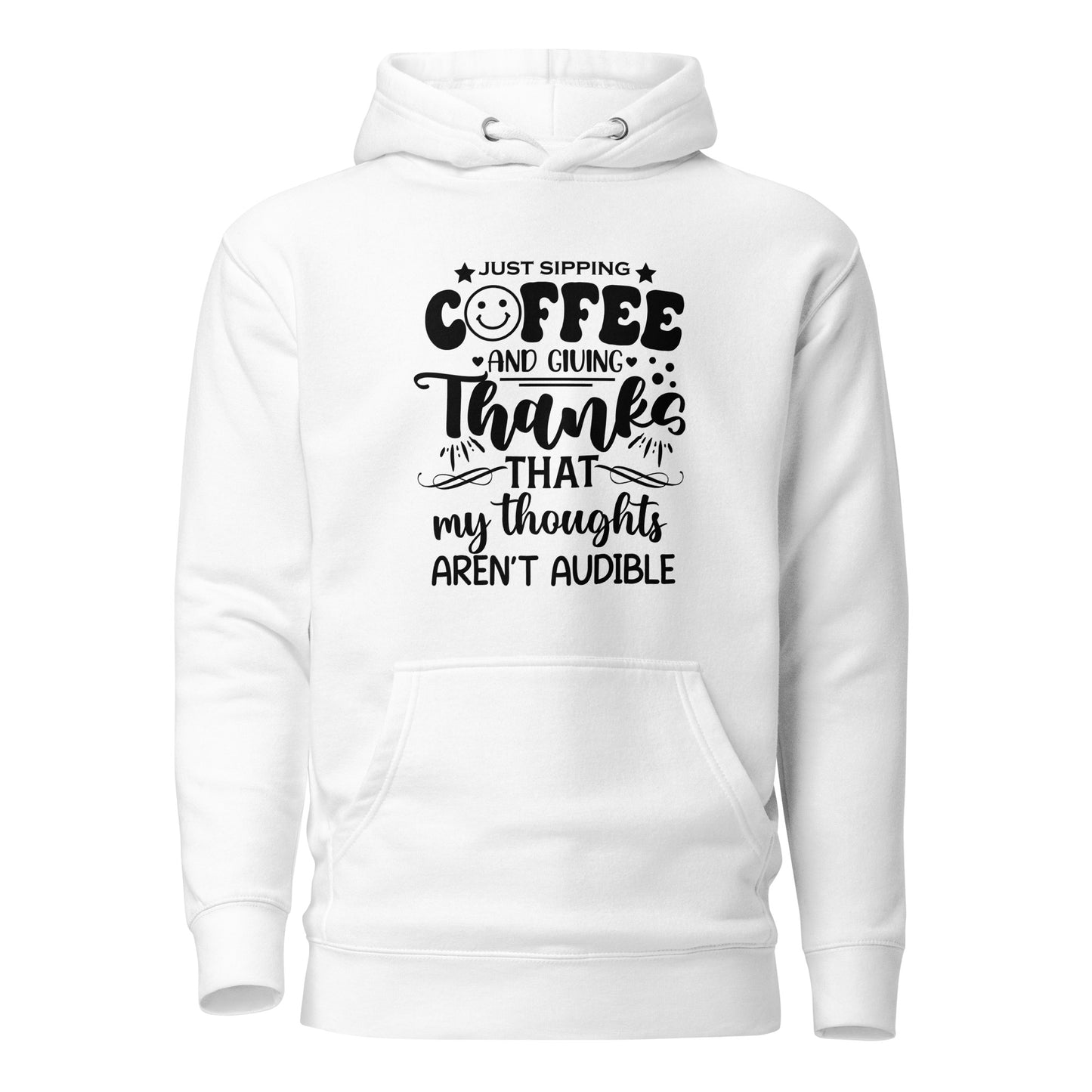 Just Sipping Coffee...Premium Cotton Hoodie