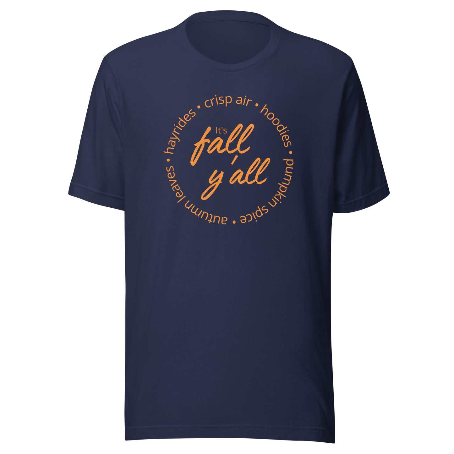 It's Fall Y'all T-Shirt