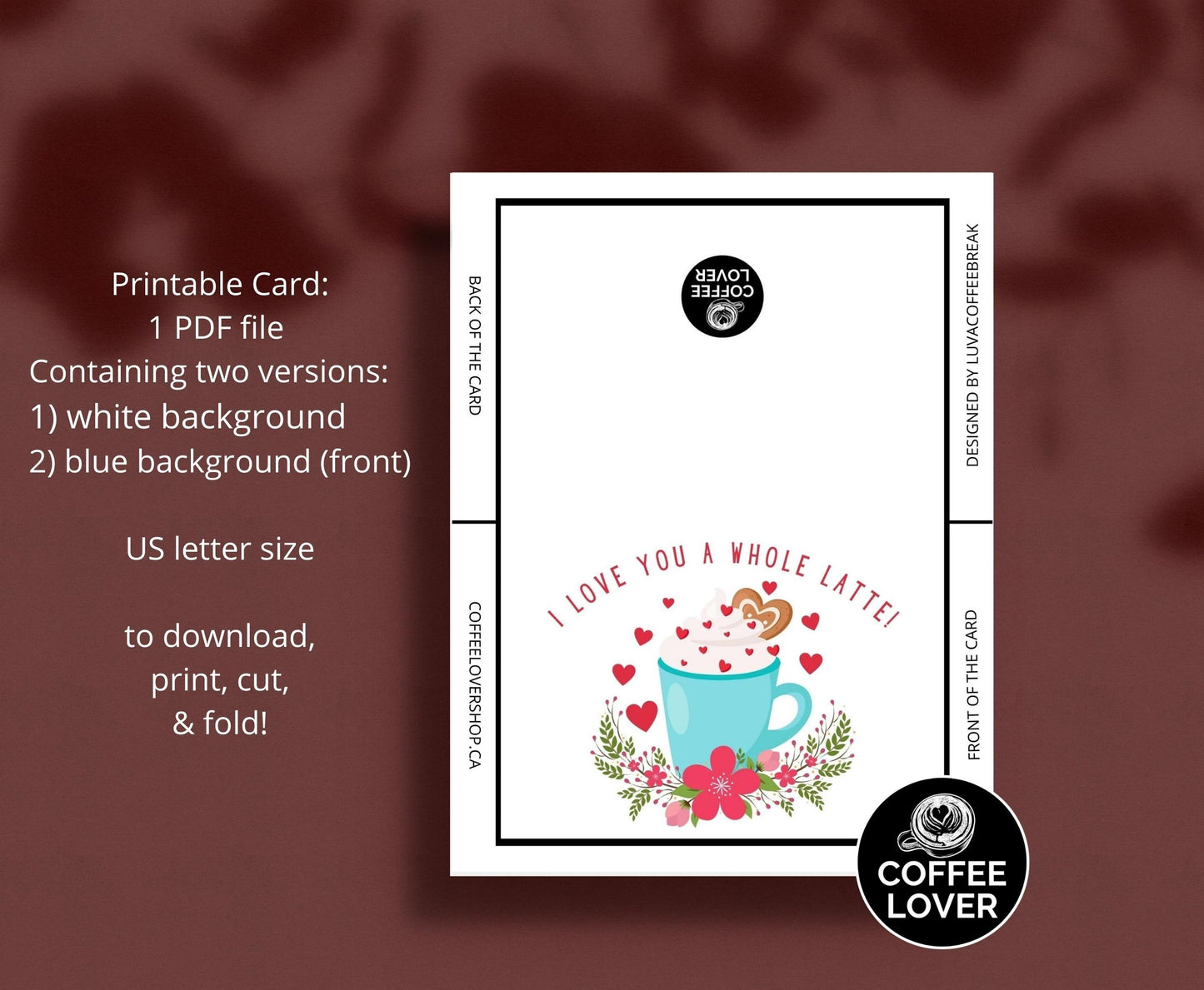 Printable Whole Latte Love Greeting Card Instant Download 7x5 inch