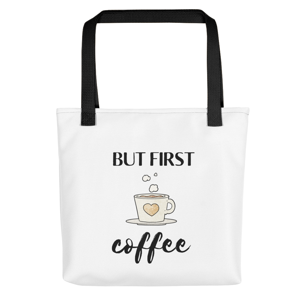 But First Coffee tote bag with a black handle.