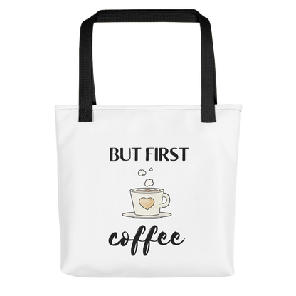 But First Coffee tote bag with a black handle.