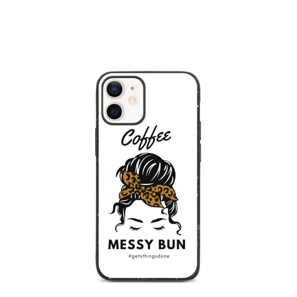 Coffee. Messy Bun #getsthingsdone Biodegradable iPhone Case