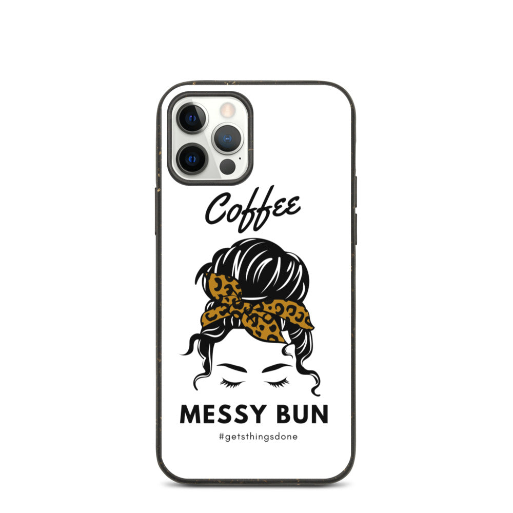 Coffee. Messy Bun #getsthingsdone Biodegradable iPhone Case
