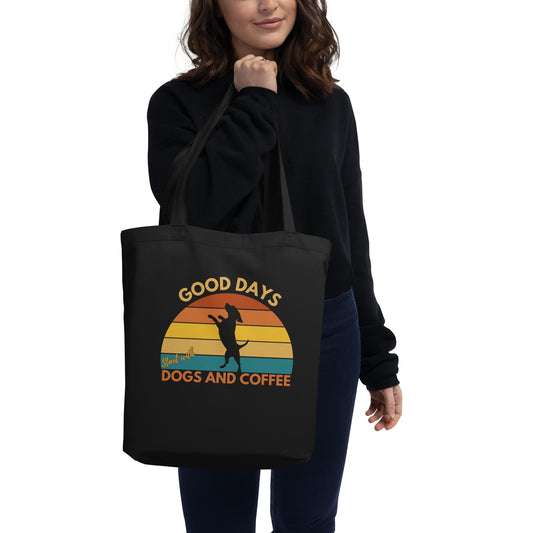 Good Days Start with Dogs and Coffee Eco Tote Bag