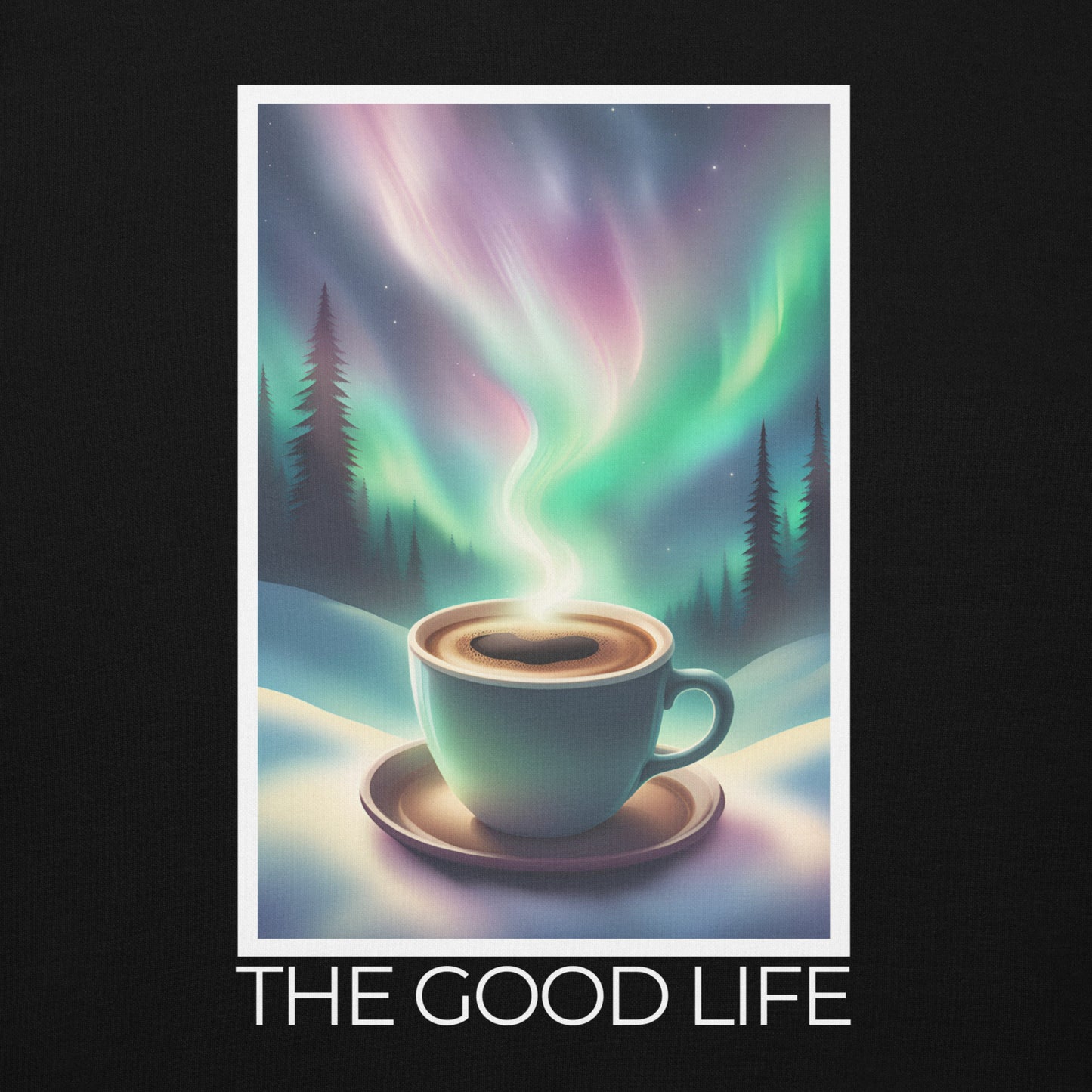 The Good Life Premium Hoodie