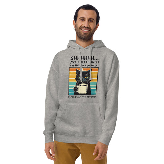 My Coffee and I Are Having a Moment Premium Hoodie