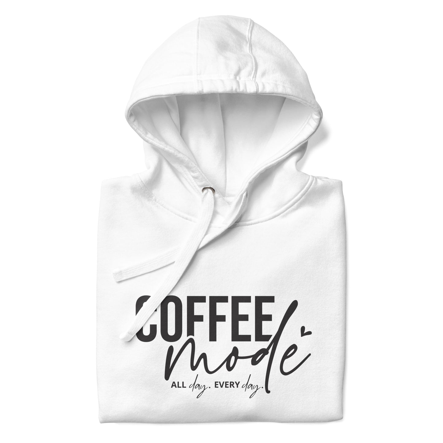 Coffee Mode Premium Hoodie
