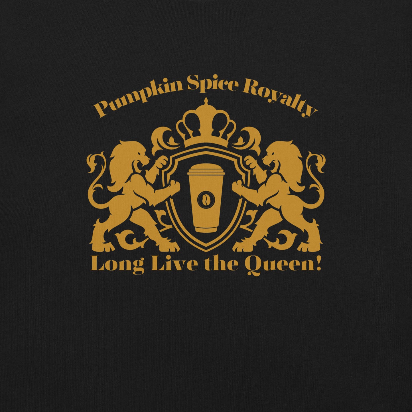 Pumpkin Spice Royalty T-Shirt