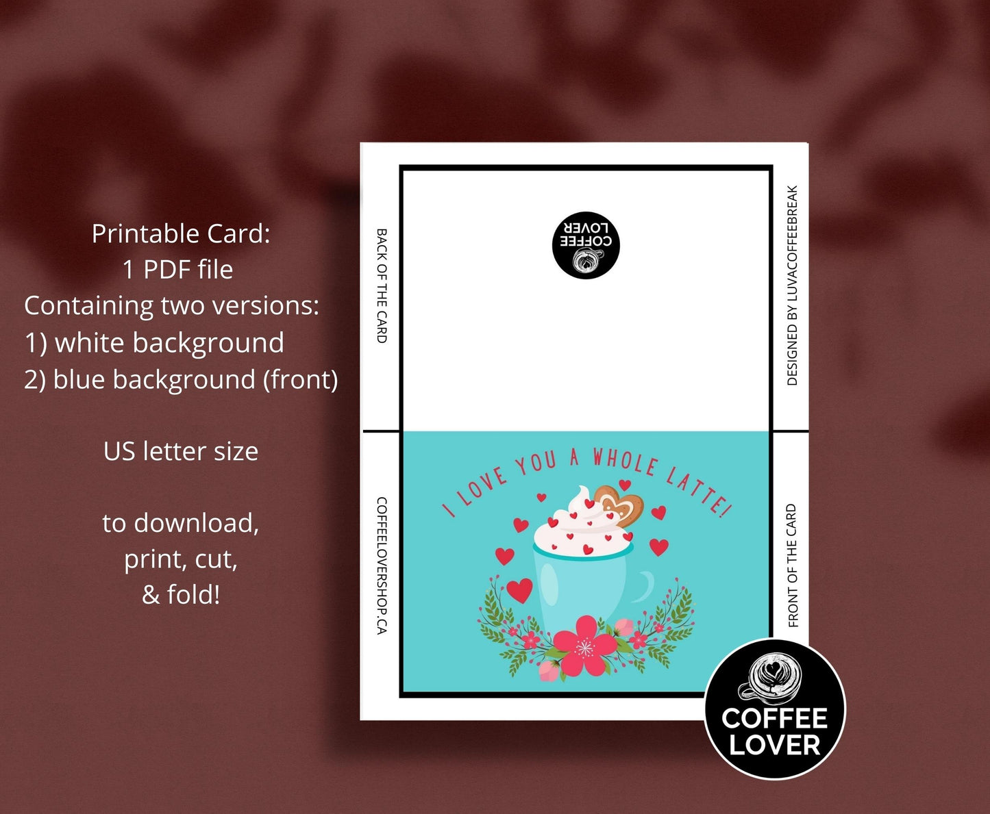 Printable Whole Latte Love Greeting Card Instant Download 7x5 inch