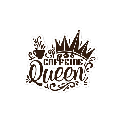 Caffeine Queen, Durable Bubble-Free Decals
