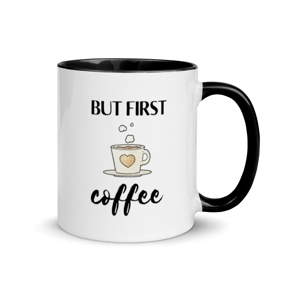 But First...Coffee. Fun Coffee Mug