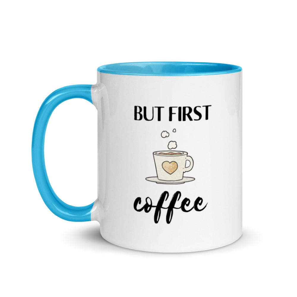 But First...Coffee. Fun Coffee Mug
